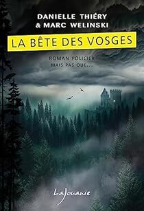 <a href="/MarcWelinski/">Marc Welinski</a> une nouvelle critique de La Bête des Vosges  à lire sur Babelio : "En partant d'un fait réel...

Un polar tout en atmosphère où la forêt des Vosges envoûtante cache peut-être ou pas... la bête !

Quand mythes et légendes prennent vie c'est … ift.tt/XQ9ZepL