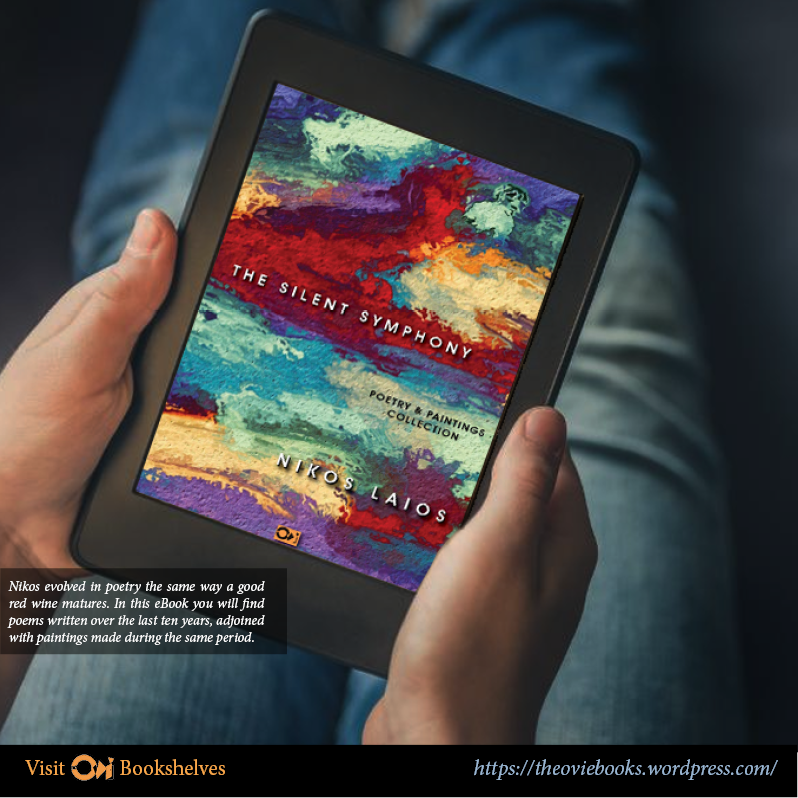 onlyrealovi's tweet photo. #eBook The Silent Symphony by Nikos Laios

A selection of Poems &amp; Piantings from Nikos Laios work.

Download for FREE, here: https://t.co/b59nBZ7XjD

#ebook #downloadfreeebook #ovibookshelves #ovipublishing #theovi #ovi #poetry #painting #NikosLaios https://t.co/KhYKxmRzcH