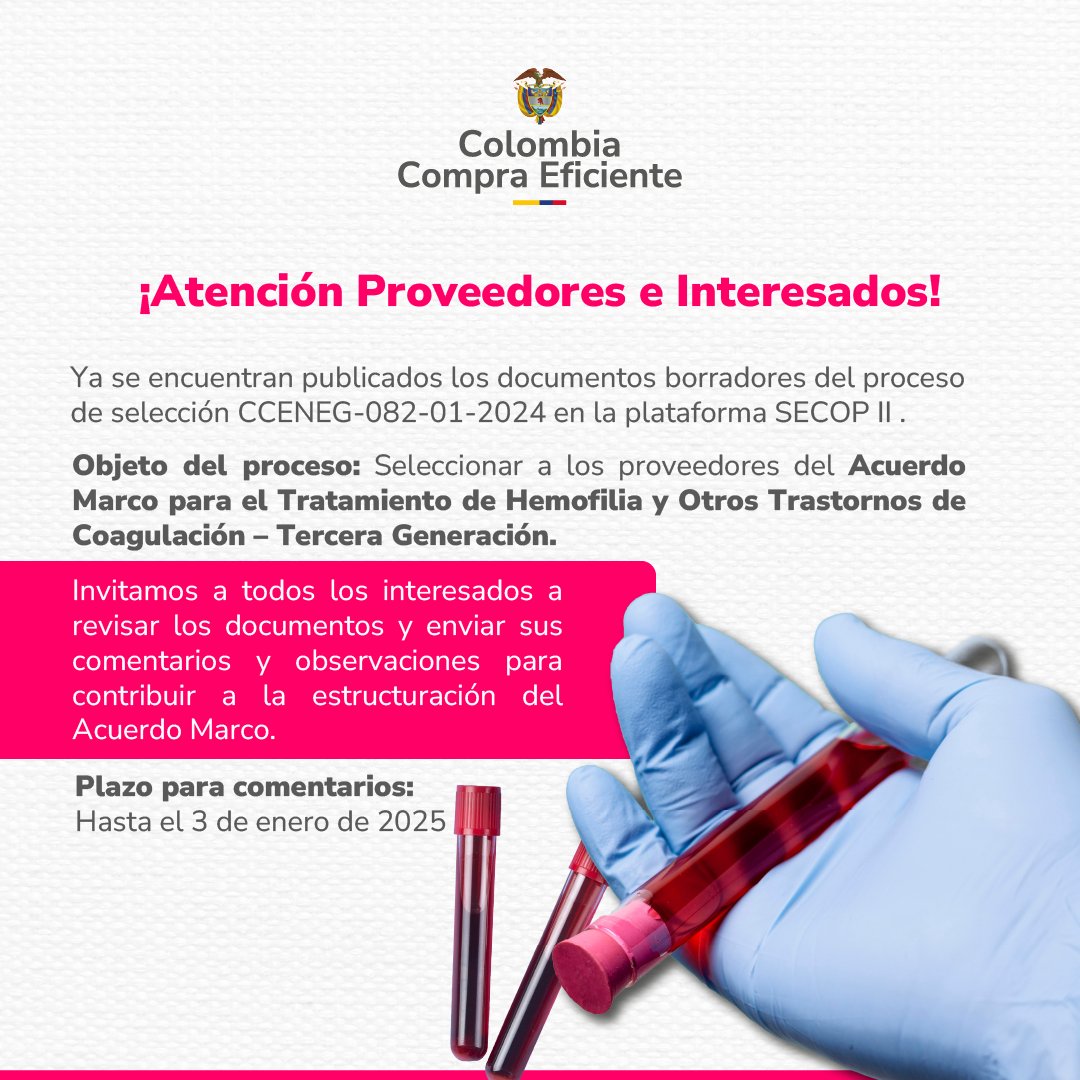 colombiacompra's tweet photo. 📣#Importante| Invitamos a los interesados en este proceso de selección a dejar sus comentarios y observaciones de este Acuerdo Marco antes del 3 de enero de 2025.

👇👇
https://t.co/buE8Y4ACQa https://t.co/7BK11TEPpl