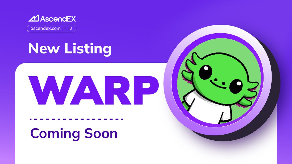 To celebrate the <a href="/AscendEX_/">AscendEX</a> announcement we are going to be doing a #WARP #giveaway! For every 100 extra followers <a href="/WarpCoinage/">WARP 🦎</a> gets we will be giving away 1M $WARP! We currently have 1,400!

To take part in #giveaways:

1. Follow <a href="/WarpCoinage/">WARP 🦎</a>
2. Like &amp; RT
3. Leave your XCH