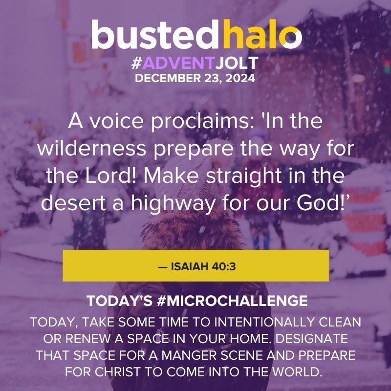 Today's #DailyJolt comes from #Isaiah40:3 bustedhalo.com