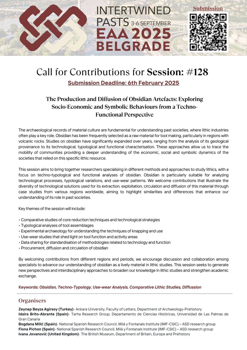 Excited to announce we’re organizing a session at the 31st EAA Annual Meeting in Belgrade, Serbia🇷🇸(3-6 Sept 2025), with my esteemed collaborators! <a href="/ibritoa15/">Idaira Brito-Abrante</a> <a href="/BogdanaMilic/">Bogdana Milić</a> @pichon_fiona <a href="/Ivana41182/">Dr Ivana Jovanovic</a> 

#Obsidian #TechnoTypology #UseWear #LithicStudies #Diffussion

<a href="/archaeologyEAA/">European Association of Archaeologists</a>
