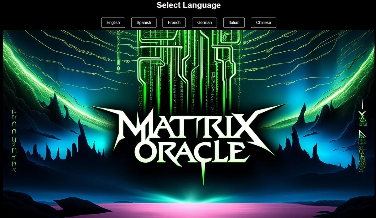 MatrixOracleSui's tweet photo. ✨
Our AI-driven storytelling bot now speaks multiple languages, making the immersive experience accessible to everyone. Select your language and step into the Matrix.
🌐 English | Spanish | French | German | Italian | Chinese
#MatrixOracle #AI #InnovationTime #SUI https://t.co/dFNzyQ7ABt