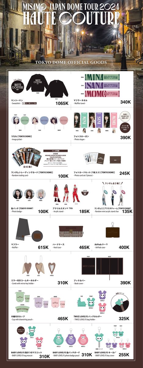 MISAMO JAPAN DOME TOUR 2024 “HAUTE COUTURE”
HANDCARRY arrival Indonesia early Feb 2025
Merch rilis &amp; shipping mid-end Jan 2025
Detail &amp; Order: bit.ly/hitungorder

#MISAMO #JAPANDOMETOUR2024 #MISAMOTOKYODOME #MISAMO_JAPAN_DOME_TOUR_2024_HAUTECOUTURE