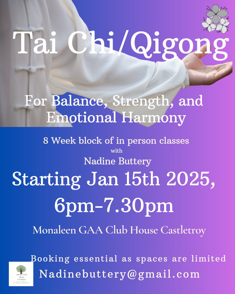 OutoftheBlueLim's tweet image. New 8-week in person Tai Chi/Qigong class starting in Monaleen GAA Club House Limerick on the 15th of January 2025.
To book your spot email Nadinebuttery@gmail.com 📧