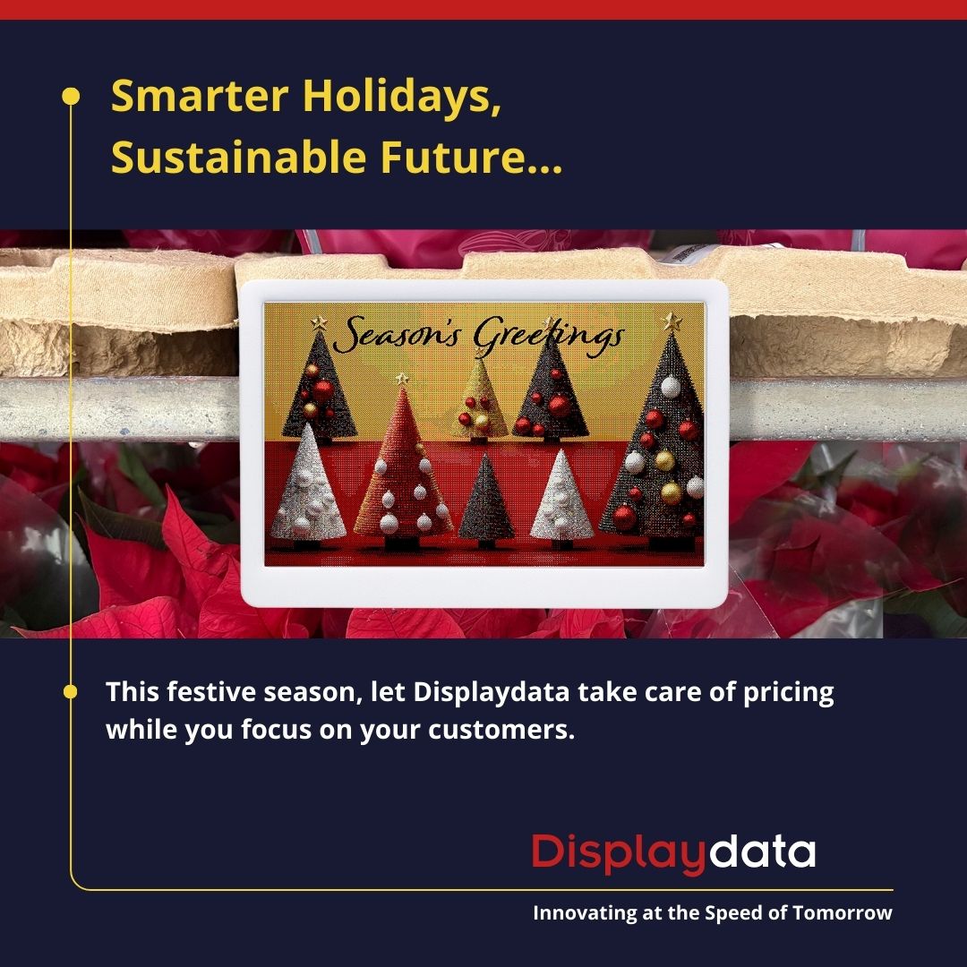 Displaydata's tweet image. 🎄 Smarter Holidays ♻️ Sustainable Future… This festive season, let Displaydata take care of pricing while you focus on your customers. 
🌟 Happy holidays from Displaydata! 🌟
#ElectronicShelfLabels #ElectronicPriceTags #RetailTech #SustainableRetail