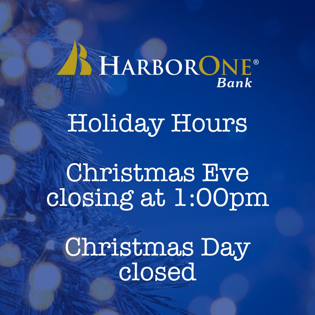 Please note that HarborOne Bank will close at 1 PM on Tuesday, December 24, in observance of Christmas Eve, and will be closed on Wednesday, December 25, in observance of Christmas Day. As always, Mobile &amp; Online Banking are available 24/7.

#HarborOneBank #Closure #Banking