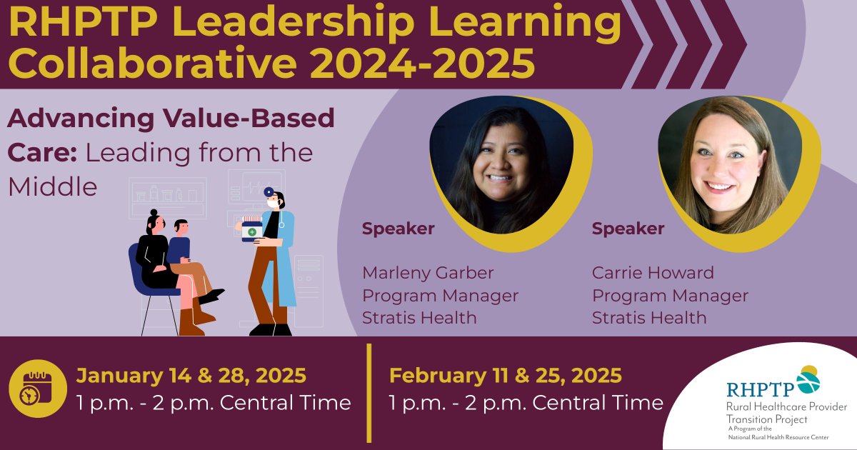 There’s just a few spots left for the Rural Healthcare Provider Transition Project’s upcoming Leadership Learning Collaborative (January 14 and 28, February 11 and 25) — so be sure to apply today: bit.ly/RHPTP-LC.