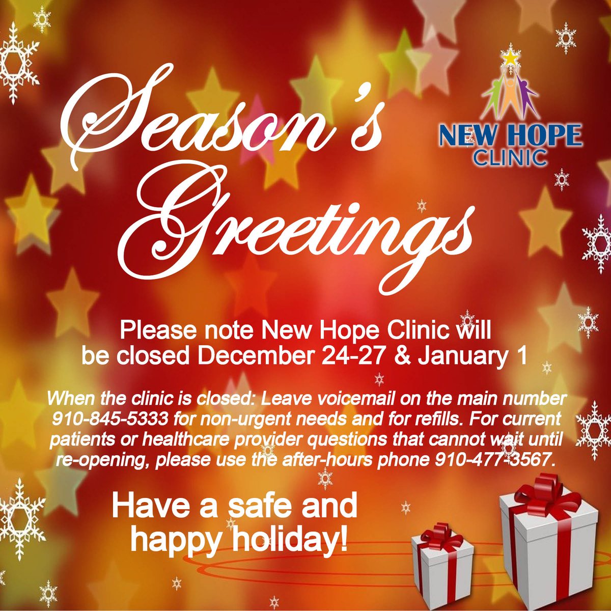 NewHopeClinic2's tweet photo. 🎁🎁🎁🎁Please note New Hope Clinic will be closed December 24-27 &amp; January 1. While closed leave voicemail on main number 910-845-5333 for non-urgent needs and for refills. If you cannot wait until re-opening use after-hours phone 910-477-3567. Have a safe &amp; happy holiday!🎁🎁🎁 https://t.co/mTOVVP6zKy