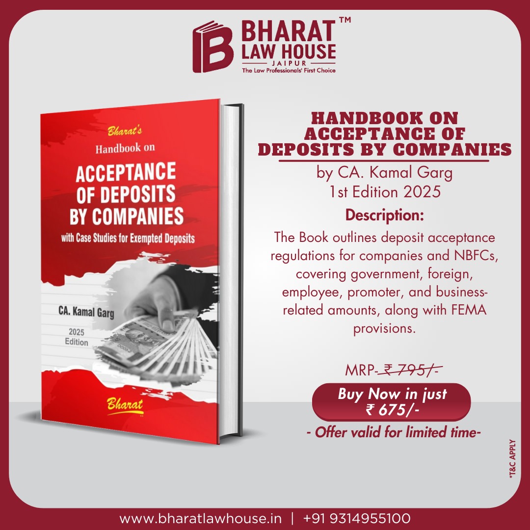 BharatLawHouse's tweet image. Unlock the essential guide for companies on deposit acceptance with &quot;Handbook on Acceptance of Deposits by Companies&quot; by CA. Kamal Garg. 
 #femaprovisions #companylaw #FinanceGuide #BusinessEssentials #cakamalgarg #financehandbook #limitedtimeoffer
