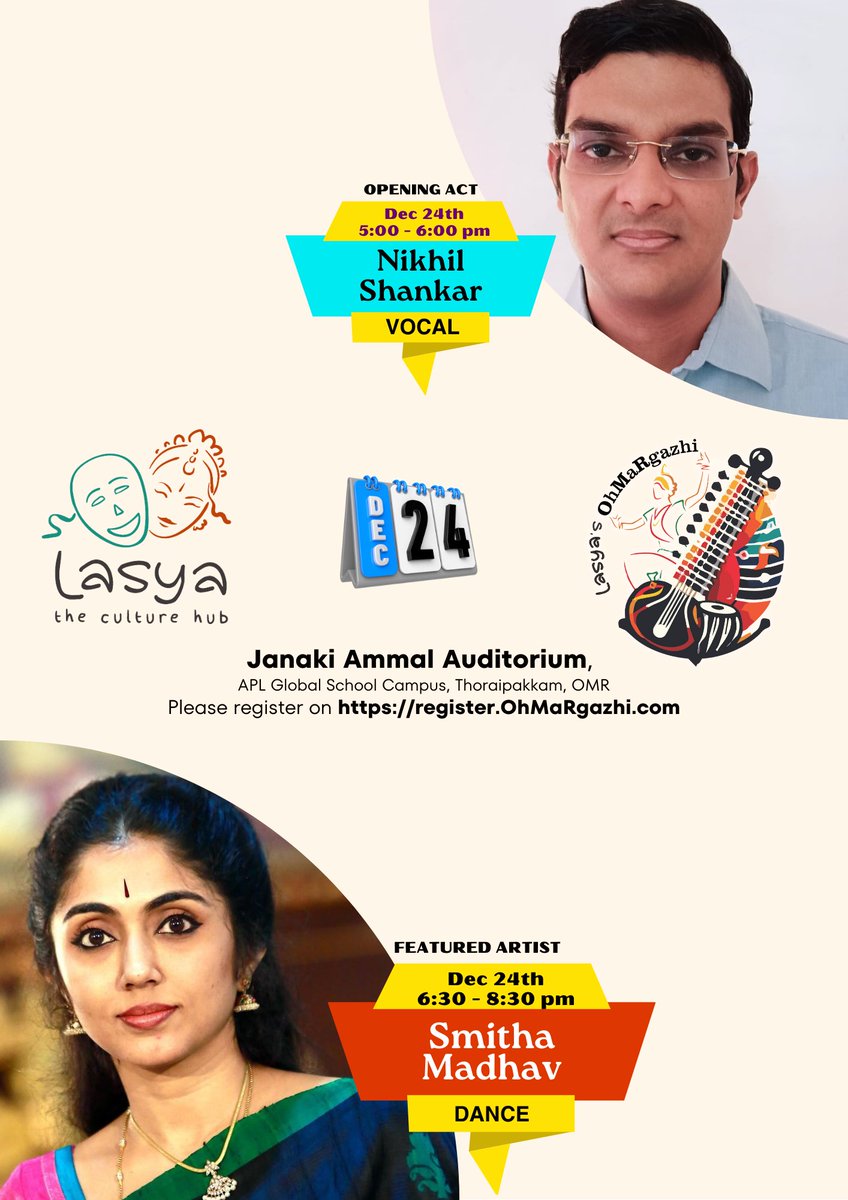 📍 Venue: Janaki Ammal Auditorium,
APL Global School Campus, Thoraipakkam, OMR

📅 Date: December 24th

#decemberconcerts #margazhiseason #chennaiconcert #carnaticmusic #indianmusic #indianclassicalmusic #music #india #carnatic #indianart #indiandance #rhythm #classicalmusic