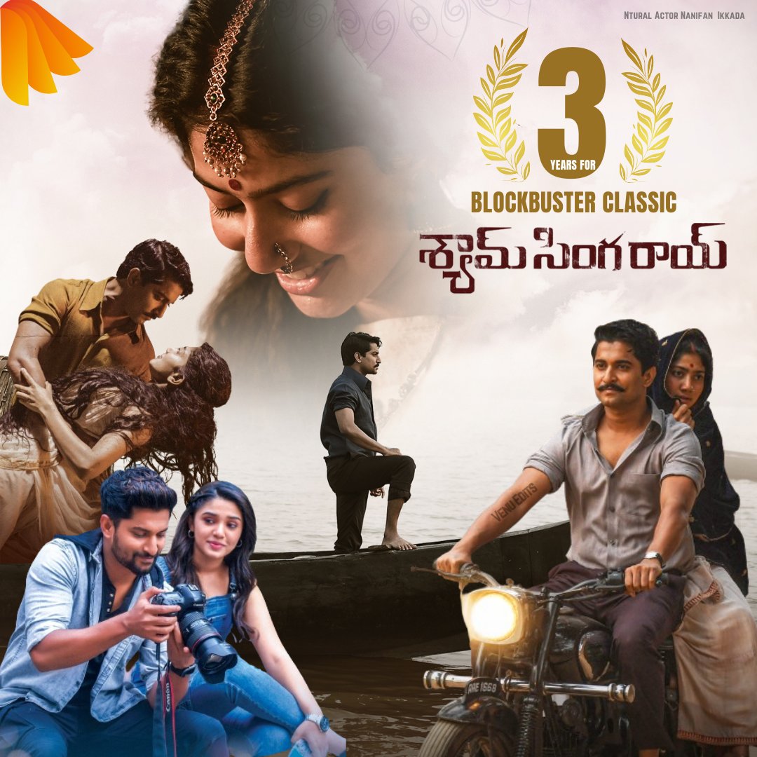 Nani_Fan_Ikkada's tweet photo. Celebrating 3 glorious years #ShyamSinghaRoy & its enduring legacy 🔱
Natural 🌟 @NameisNani
@Sai_Pallavi92 @IamKrithiShetty
@Rahul_Sankrityn @MickeyJMeyer @NiharikaEnt
#Nani #SaiPallavi #KrithiShetty #RahulSankrityan #MickeyJMayer #NiharikaEnt
#3YearsOfShyamSinghaRoy https://t.co/iQDILXKEg9