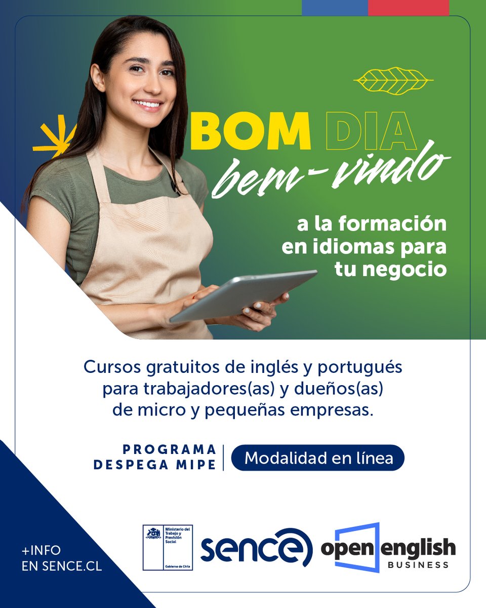 Good morning, welcome/ Bom dia, bem-vindo🌟

¡Lleva tu negocio al siguiente nivel con Sence!
Te invitamos a participar en nuestros cursos gratuitos de inglés y portugués.

💻 Modalidad online, fácil y accesible.
📲 Más info e inscripciones en sence.cl