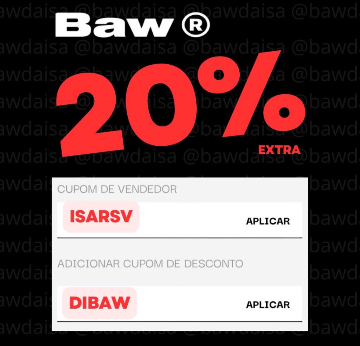 bawdaisa's tweet photo. OS MELHORES CUPONS ATIVOS 
BAW CLOTHING

🔥20% EXTRA🔥
CUPOM DE VENDEDOR : ISARSV
CUPOM DE DESCONTO : YABAW

+ FRETE GRÁTIS A PARTIR DE 199 NO APP https://t.co/Z3UfYn8Mlw