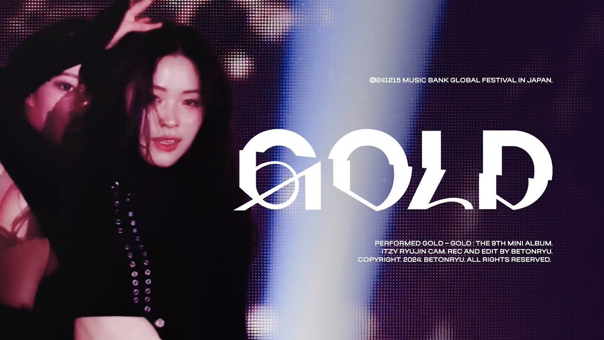 241215 KBS Music Bank Global Festival in Japan 'GOLD' ITZY RYUJIN Fancam by BetonRyu    

🎬youtu.be/G4C2MgEJWN0

#ITZY #있지 #RYUJIN #류진 #リュジン #申留真