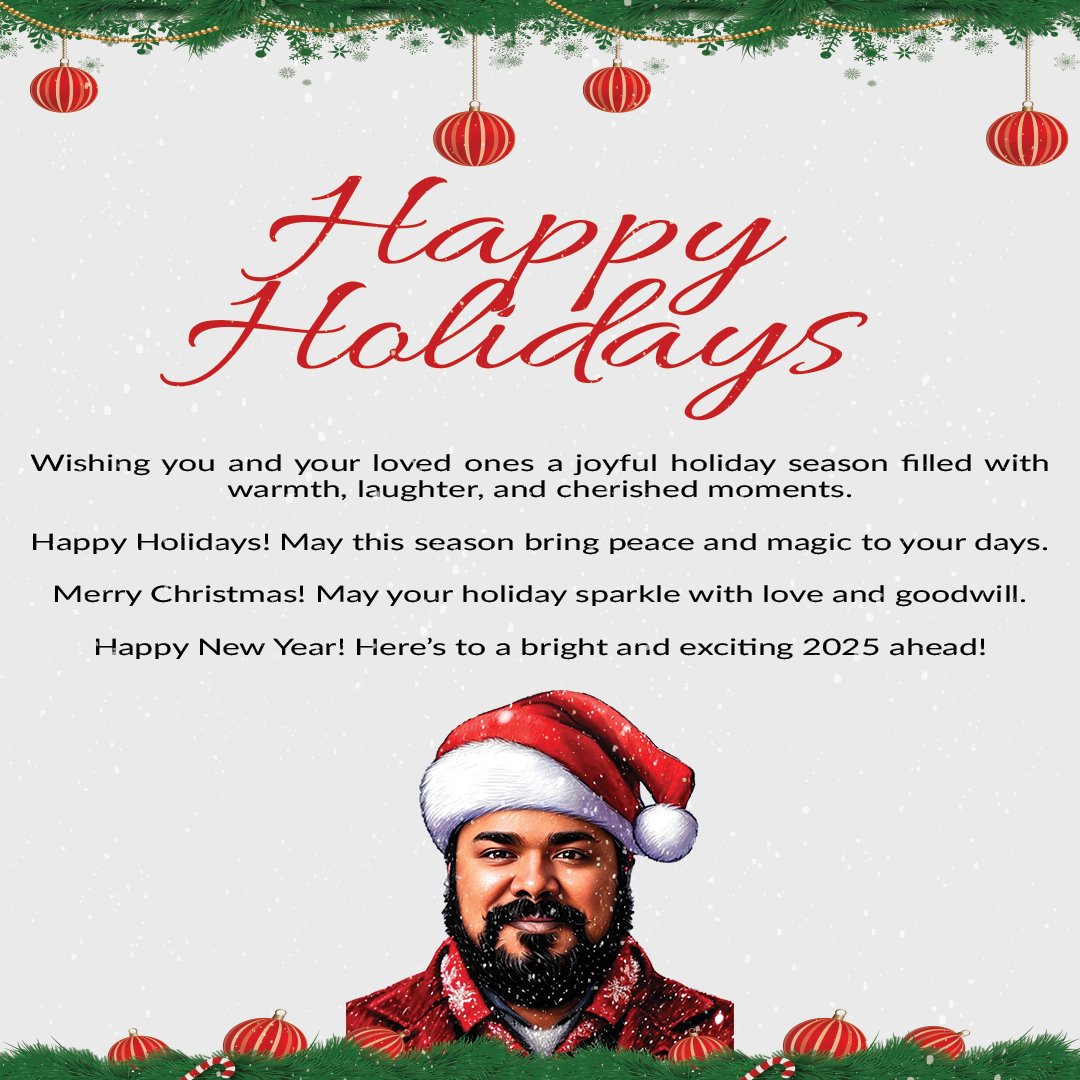 zackria's tweet photo. Happy Holidays! 

Wishing you and your loved ones a joyful holiday season filled with warmth, laughter, and cherished moments.
Happy Holidays! May this season bring peace and magic to your days.
Merry Christmas! May your holiday sparkle with love and goodwill.
Happy New Year! https://t.co/bdxvSn9AcS