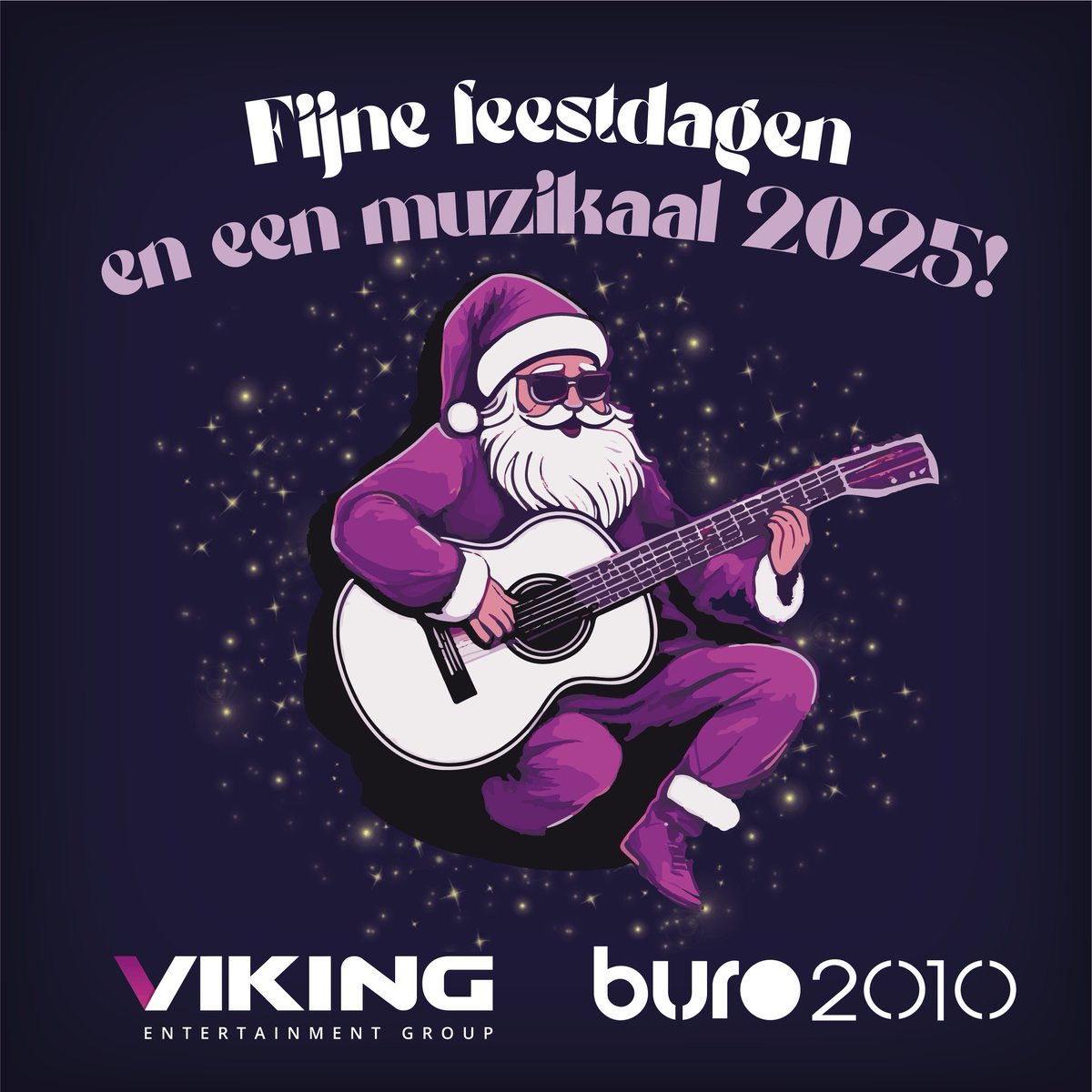 Viking Entertainment &amp; BURO2010 wensen je hele fijne feestdagen en een muzikaal 2025! 🌟