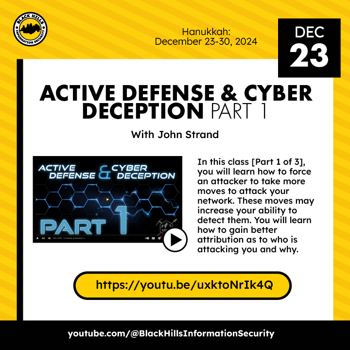 Day 358 of 366 Days of Cyber!

Explore Active Defense &amp; Cyber Deception with BHIS - youtu.be/uxktoNrIk4Q?ut…

If you'd like more helpful educational content, check out the Infosec Survival Guide: GREEN BOOK -  blackhillsinfosec.com/prompt-zine/pr…