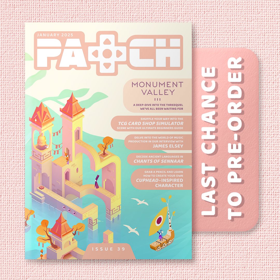 Last chance to pre-order our January 2025 issue, featuring #MonumentValley3 🏰♥️ and more fun gaming content:
🎹 Interview with <a href="/JamesElseyMusic/">James Elsey</a> 
📜Decipher ancient languages in Chants of Sennaar
✍️ A Cuphead-inspired drawing lesson

patchmagazine.co.uk/collections/su…