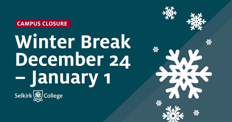 selkirkcollege's tweet photo. All Selkirk College campus buildings and facilities will be closed for the Winter Break as we ease into a brief hibernation.

Have a safe and enjoyable rest of your year—we will see you in 2024! https://t.co/vYtCusRLtc