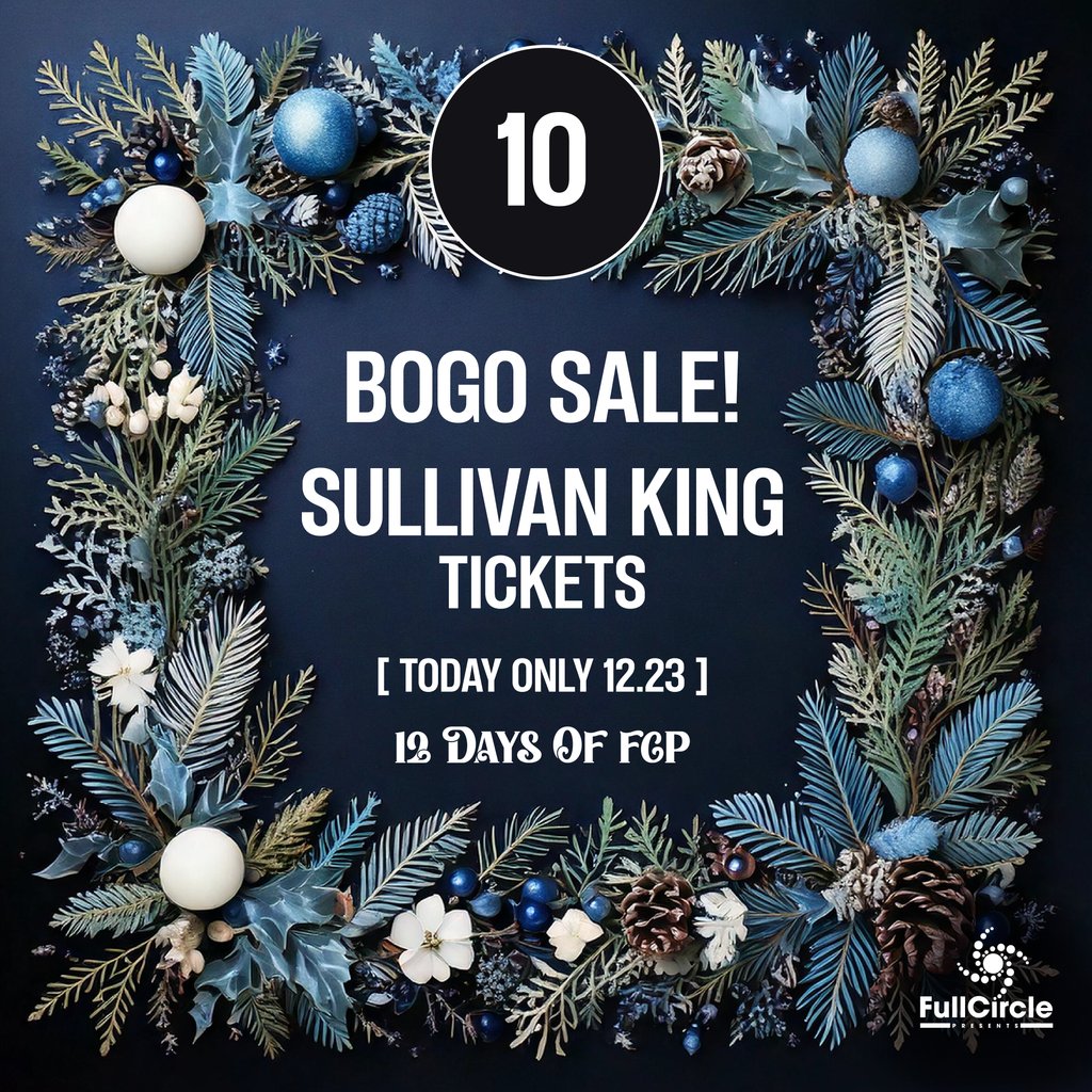 We’re giving you a BOGO Sullivan King sale for the 12th day!!!! 🎅

No password necessary, snag those tix - prekindle.com/event/99559-su…