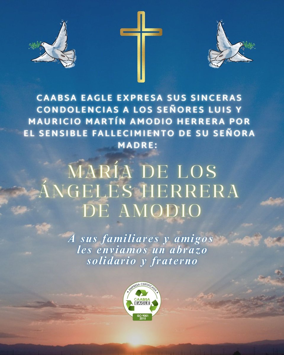 Con profundo respeto, desde CAABSA Eagle nos unimos al pesar de la familia Amodio Herrera. Nuestras condolencias y solidaridad están con ustedes en estos momentos difíciles. 
Que el amor y los recuerdos compartidos les acompañen y reconforten siempre. 🕊️