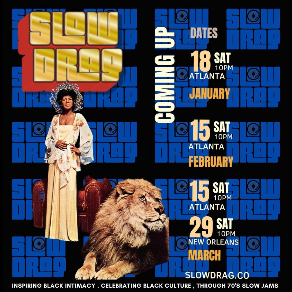 SlowDragATL's tweet photo. Q1 2025 locked in! Save the dates! #SlowDragATL #SlowDragNOLA https://t.co/YjYf4NULog