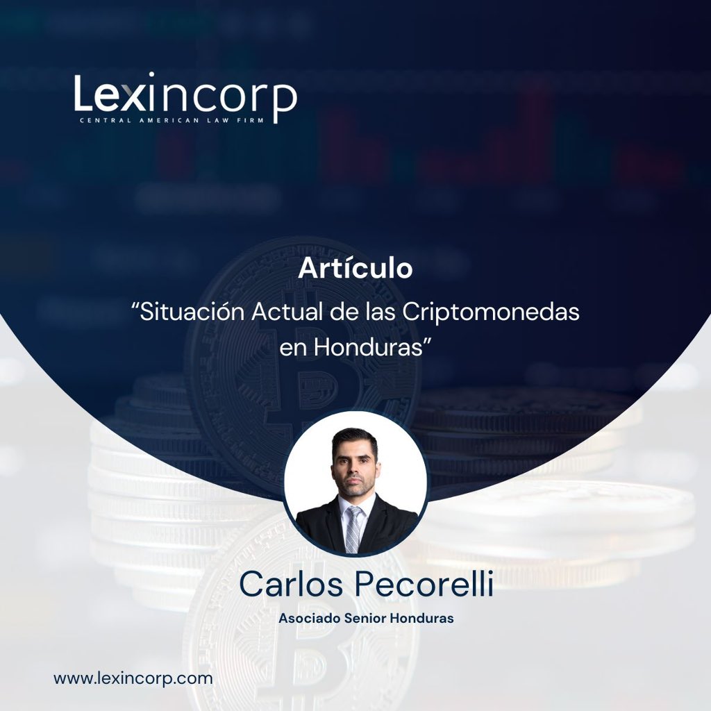 Nos complace compartir el artículo más reciente de nuestro asociado senior, Carlos Pecorelli, quien analiza a profundidad la situación actual de las criptomonedas en Honduras.
 
🔗 Enlace del Artículo: lnkd.in/gumKux-F

#Honduras #Criptomonedas #Honduras