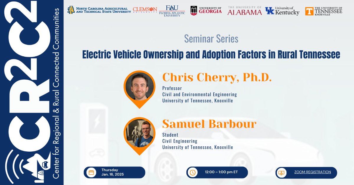 🚗EV Adoption in Rural Tennessee Seminar!🚗

Join Dr. Chris Cherry &amp; Sam Barbour from @UT_CEE on Jan 16th, 2024, 12-1 PM ET for a discussion on electric vehicle adoption in rural areas.

🔗 Register now: shorturl.at/N8KVy
📖 Learn more: cr2c2.com/technology-tra…