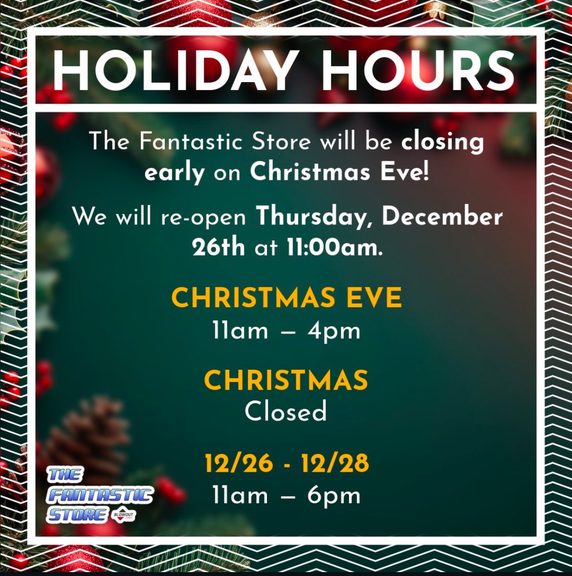 We will be open Christmas Eve 11 AM - 4 PM. Stop in to get your last minute holiday shopping in!