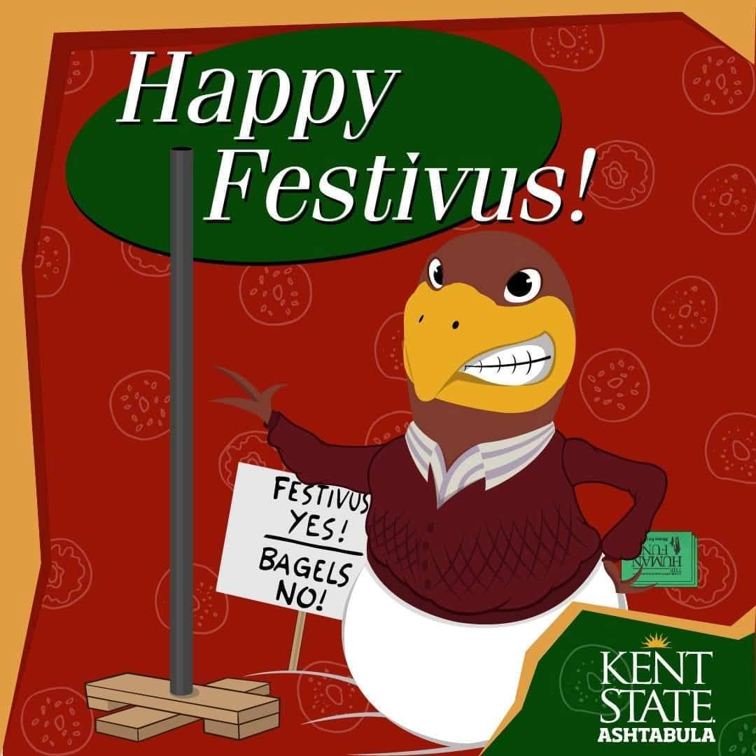 No grievances to air today, but show off a great feat of strength and apply now for Spring Semester.  So before you get the pole out of the crawlspace, visit kent.edu/ashtabula/appl… to learn more. #festivus #afestivusfortherestofus