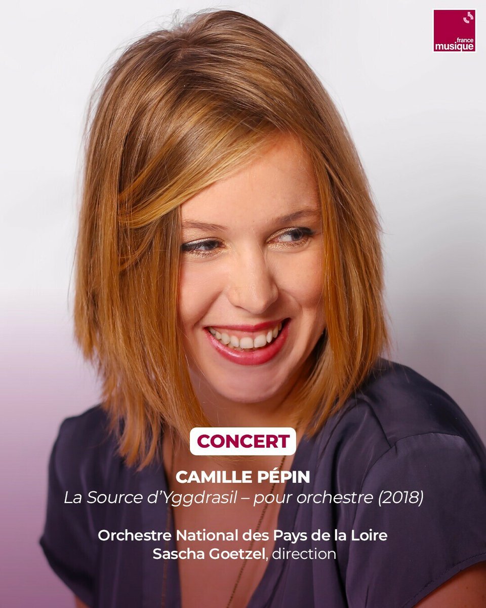 France Musique (@francemusique) on Twitter photo Retour aux sources avec la compositrice Camille Pépin et son Yggdrasil, l'arbre monde de la mythologie scandinave qui symbolise la lutte perpétuelle entre les forces de vie et les puissances destructrices. Avec l'<a href="/ONPL_orchestre/">Orchestre National des Pays de la Loire - ONPL</a> et <a href="/SaschaGoetzel/">Sascha Goetzel</a>.
➡️ l.francemusique.fr/nN1 Retour aux sources avec la compositrice Camille Pépin et son Yggdrasil, l'arbre monde de la mythologie scandinave qui symbolise la lutte perpétuelle entre les forces de vie et les puissances destructrices. Avec l'<a href="/ONPL_orchestre/">Orchestre National des Pays de la Loire - ONPL</a> et <a href="/SaschaGoetzel/">Sascha Goetzel</a>.
➡️ l.francemusique.fr/nN1