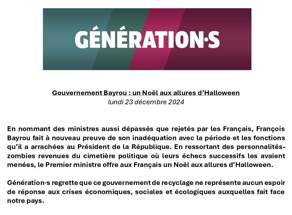 Gouvernement Bayrou : un Noël aux allures d'Halloween.

Retrouvez le communiqué de Génération·s :