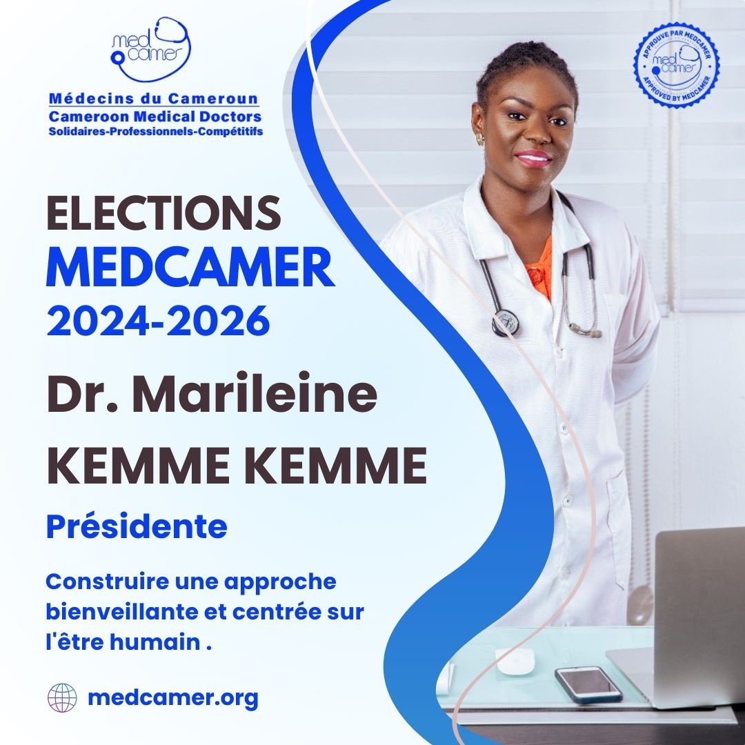 Le Dr. Marilène Kemme Kemme se représente pour la présidence de Medcamer 2024-2026. Sa vision : une approche bienveillante et centrée sur l’humain pour améliorer la santé au Cameroun.

📅 27 décembre 2024
🔗 Rejoignez-nous pour une meilleure santé !
#Medcamer