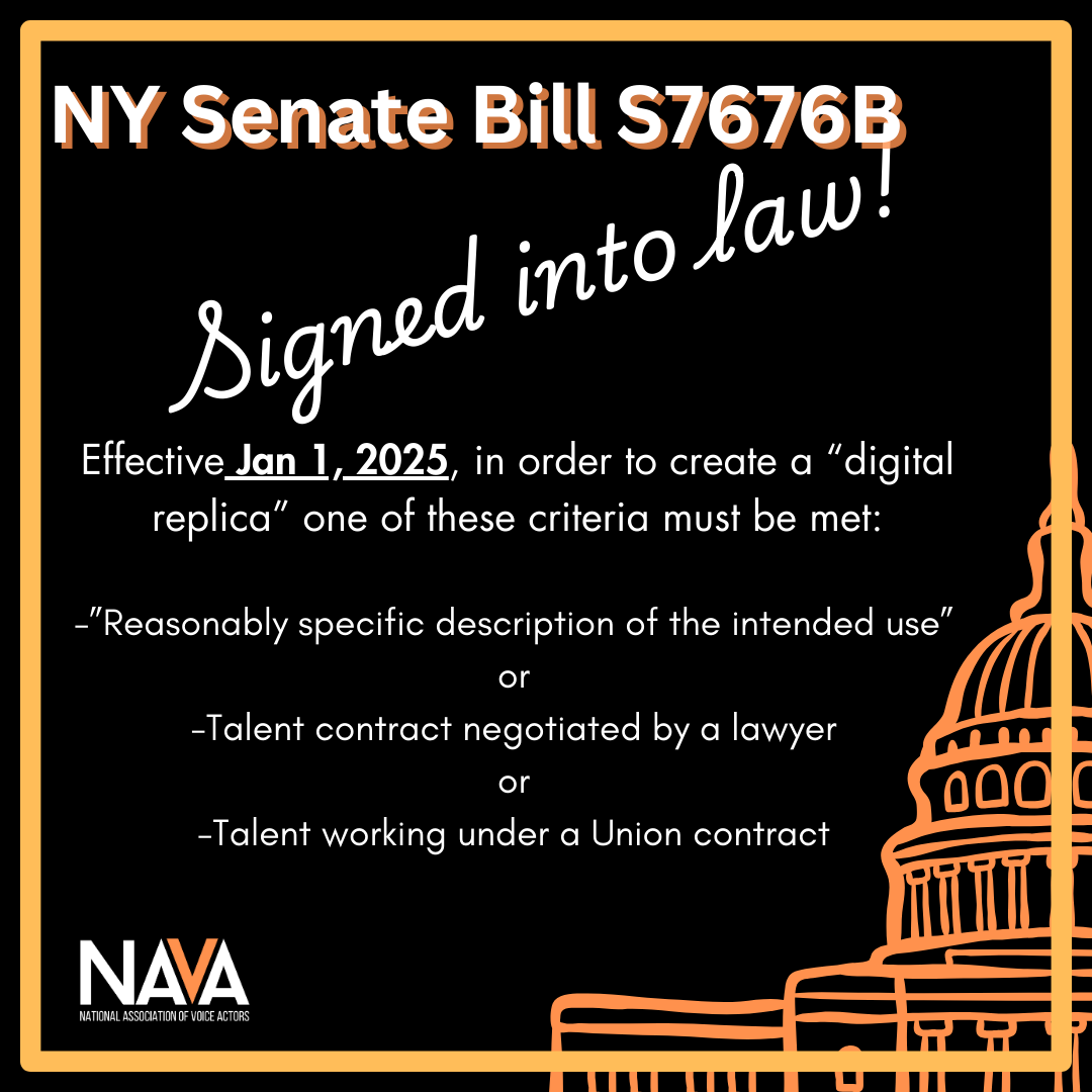 New "Digital Replica" law NY SB S7676B HAS BEEN SIGNED INTO LAW!

As of 1/1/25 in order to create a “digital replica” 1 of these criteria must be met:

-”Reasonably specific description of the intended use”
or
-Talent contract negotiated by a lawyer
or
-Talent working under a