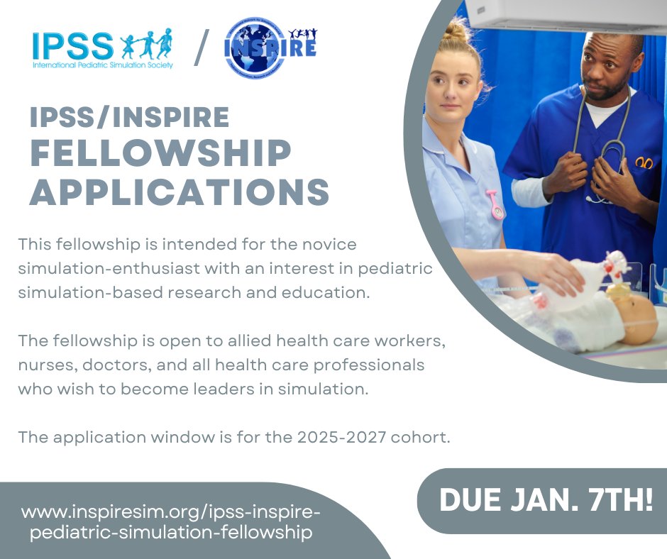 IPSS (@ipssorg) on Twitter photo Help us reach our goal and build future leaders in pediatric simulation! The deadline of January 7th for the IPSS / <a href="/INSPIRE_Network/">INSPIRE Network</a> fellowship applications is quickly approaching! If you are interested in becoming a fellow or learning more, click here: inspiresim.org/ipss-inspire-f… Help us reach our goal and build future leaders in pediatric simulation! The deadline of January 7th for the IPSS / <a href="/INSPIRE_Network/">INSPIRE Network</a> fellowship applications is quickly approaching! If you are interested in becoming a fellow or learning more, click here: inspiresim.org/ipss-inspire-f…
