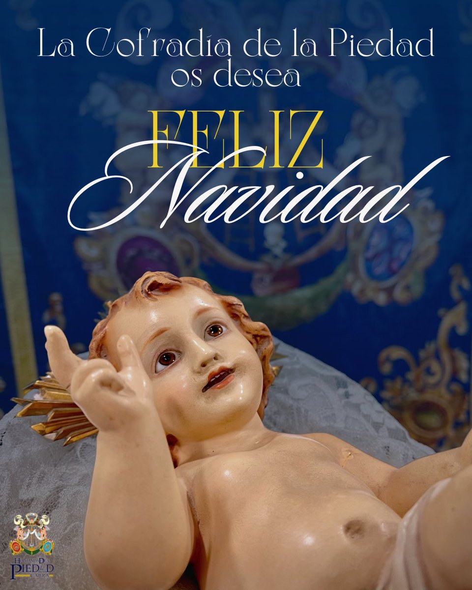 🌟 Desde la Cofradía de la Piedad os deseamos una Feliz Natividad de Nuestro Señor Jesucristo. 

Que la venida del niño Jesús os colme de Piedad y Amor a todos.

#FelizNavidad