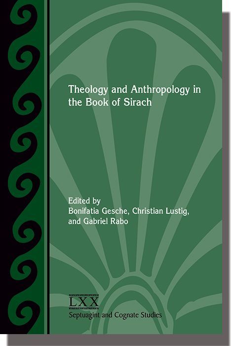 SBLPress's tweet image. Theology and Anthropology in the Book of Sirach edited by Bonifatia Gesche, Christian Lustig, and Gabriel Rabo is 30% off through 31 Dec. Use code AM2024 at checkout. buff.ly/43KqUjv #SBLAAR24