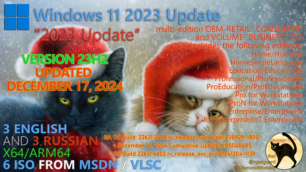 WZorNET's tweet photo. 🎅📢Windows 11 Version #23H2 (#UpdatedDecember2024)👉 https://t.co/sFgMLyaZkg
📋OS Build /22631.4602.ni_release_svc_prod1.241204-1139/ with #KB5048685 📋https://t.co/NNd4AAdT7P
📁ENGLISH|RUSSIAN, X64, CLIENT #CONSUMER from #MSDN 2-ISO🥳👉https://t.co/kZ1d3DdmFA
👁️by W.Z.T🎉 https://t.co/saVB2Qft85