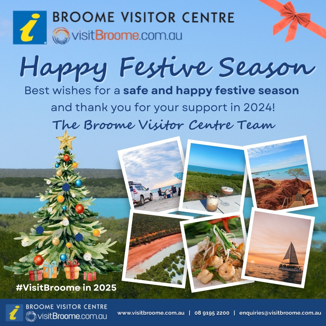 From everyone at the Broome Visitor Centre / Visit Broome - we would like to wish you a safe and happy festive season. We look forward to assisting you with plans to #visitbroome in 2025! visitbroome.com.au
