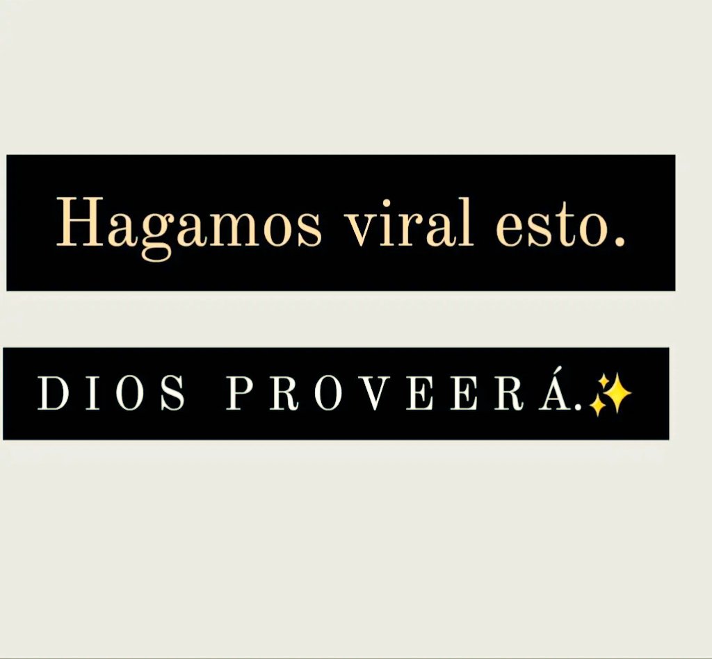 MaribelVasquezJ's tweet photo. DIOS PROVEERÁ. ✨️ https://t.co/I4ZVL2FFz1