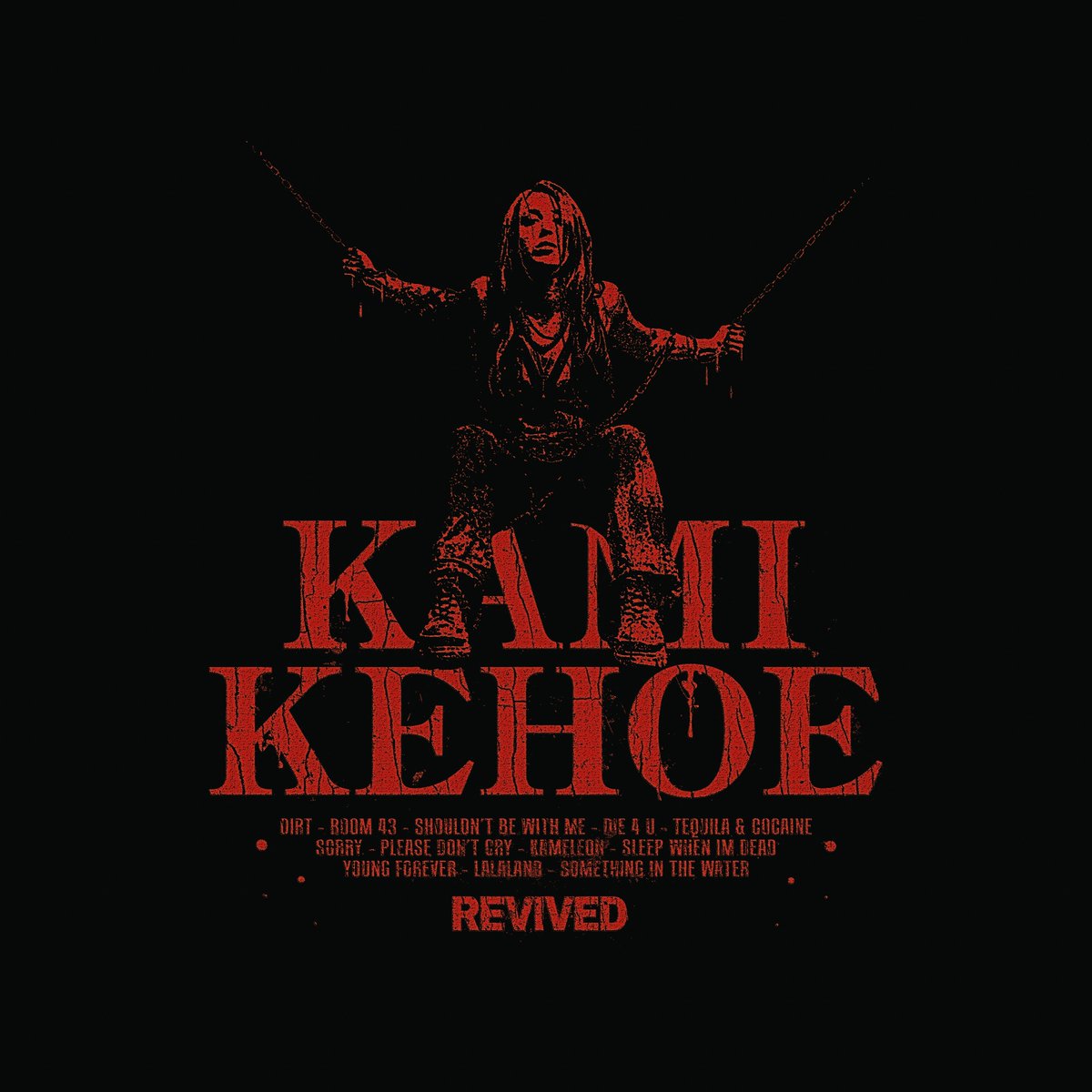 Kami Kehoe → DIE 4 U