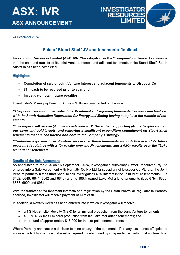 Investigator Resources is pleased to announce that the sale and transfer of its Joint Venture interest and adjacent tenements in the Stuart Shelf, South Australia has been completed.

ASX Announcement 🔗 bit.ly/3PaIcBq

#ASX $IVR #mining #tungsten #investment #investor