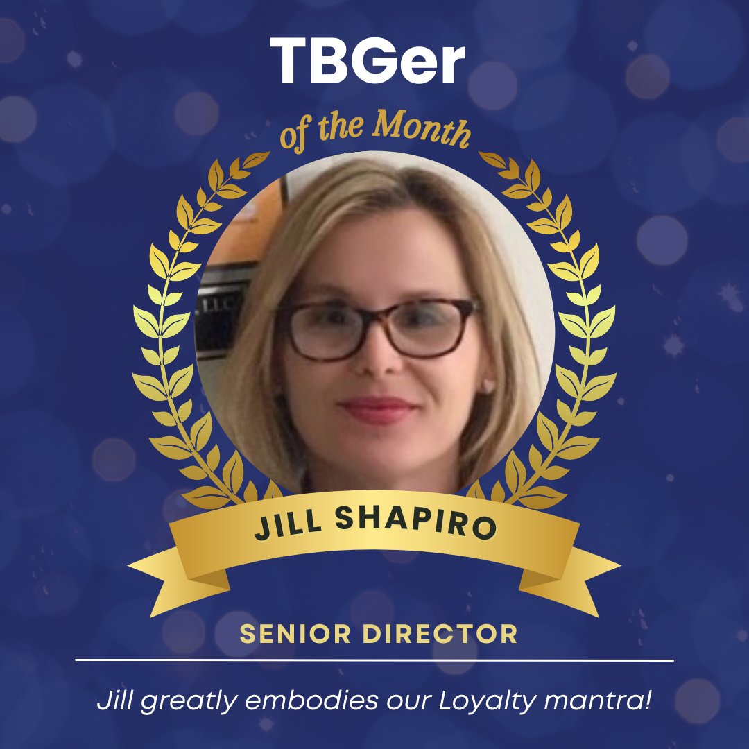 Congratulations to our December TBGer of the Month, Jill Shapiro! Jill, your unwavering loyalty is truly admirable. Thank you for your dedication and commitment to excellence every day at TBG!

#TBGerofTheMonth #Loyalty #TBG50