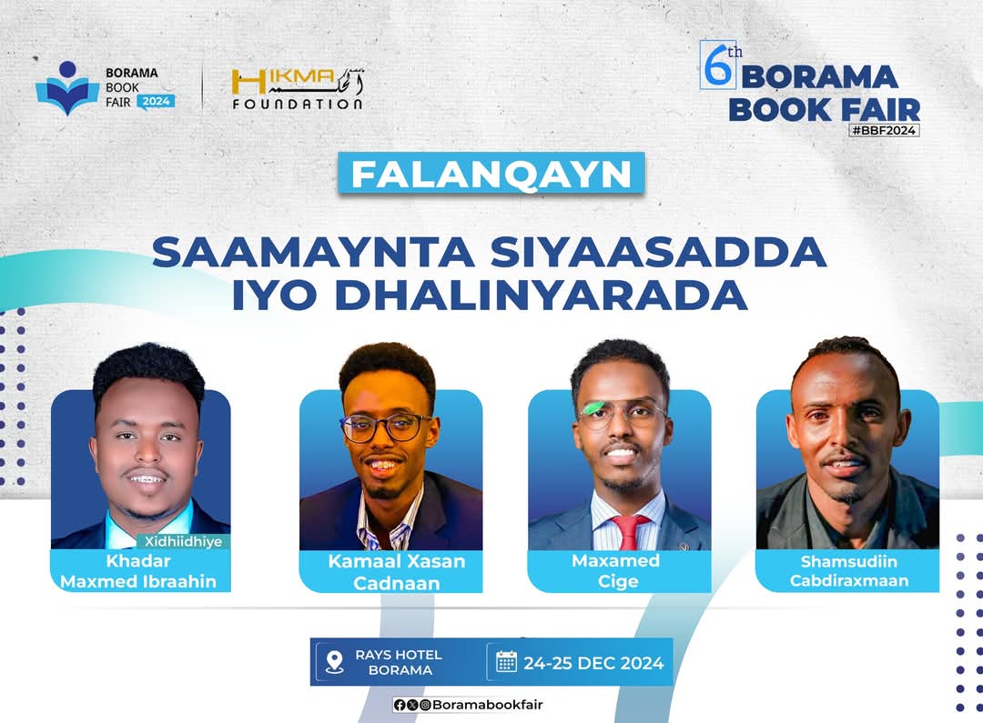 Saamaynta Siyaasadda iyo Dhalinyarada - Falanqayn, Bandhigga Buugaagta Boorama Kalkiisii 6-aad.

#BBF2024
#BoramaBookFair2024
#BandhiggaBuugaagtaBoorama