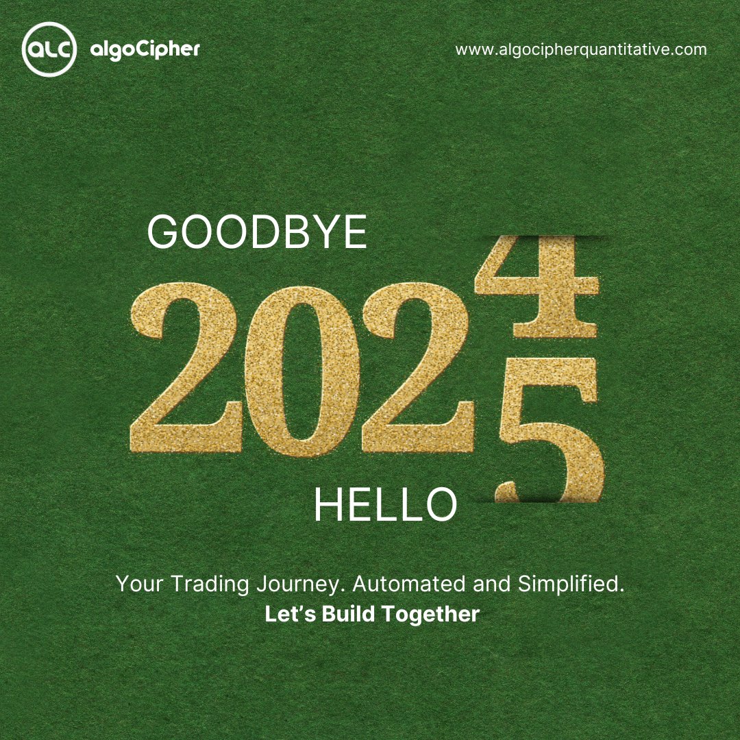 algocipherQT's tweet image. Goodbye 2024, Hello 2025!
Your Trading Journey.
Automated and Simplified.
Let’s Build Together
#algocipherquantitative #algocipherautomate #happynewyear #Welcome2025