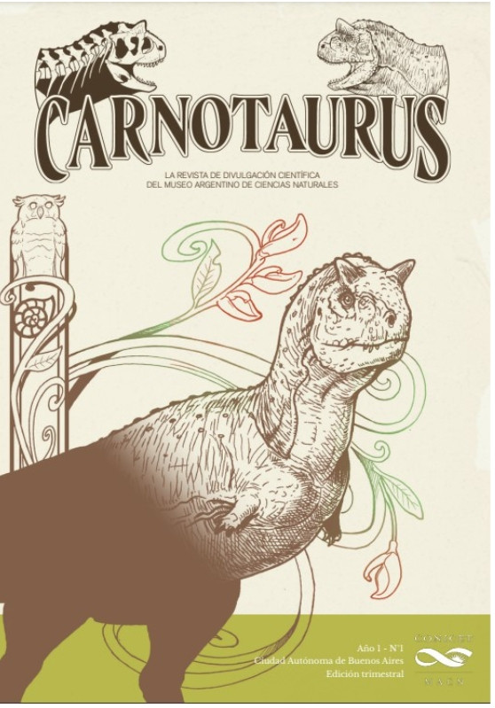 Salió el número 1 de "Carnotaurus", la primera revista de divulgación científica del Museo Argentino de Ciencias Naturales. Por ahora, en versión digital, descargable gratuita, con arte en tapa de <a href="/Gabrielluislio/">Gabriel Lio</a>
Que la disfruten!!

macnconicet.gob.ar/carnotaurus/