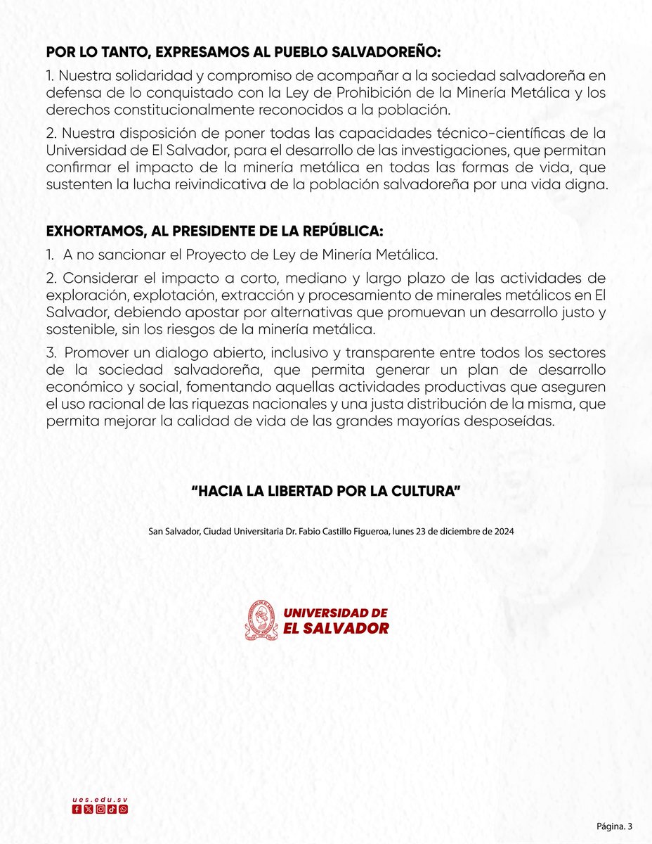 📢 PRONUNCIAMIENTO OFICIAL DE LA UNIVERSIDAD DE EL SALVADOR

La Universidad de El Salvador manifiesta su rechazo a la aprobación de la Ley General de Minería Metálica por parte de la Asamblea Legislativa.