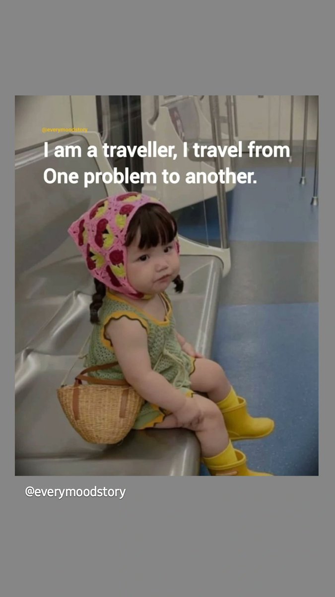 I am a traveller...😒😁😑😁😁