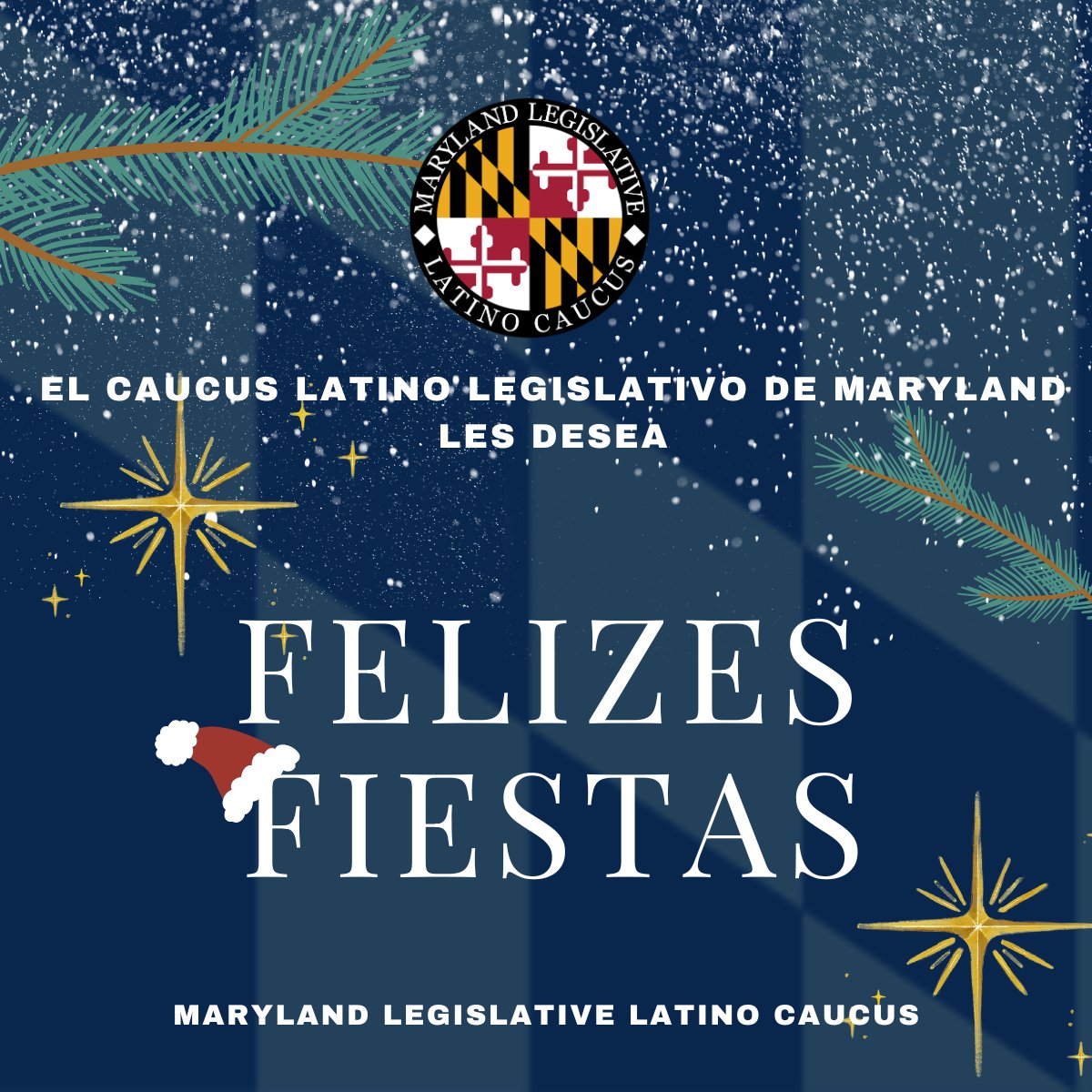 🎄✨ Happy Holidays from the Maryland Legislative Latino Caucus! ✨🎄

As we celebrate this joyous season, we extend our warmest wishes to everyone in our community. May your holidays be filled with love, peace, and happiness!